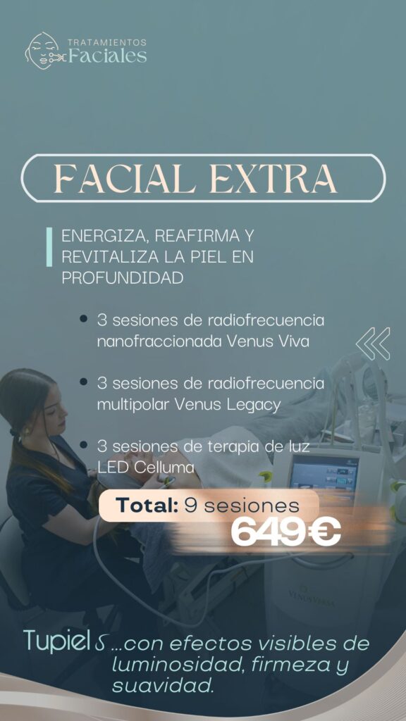 Promoción del tratamiento Facial Extra de Tupiel con nueve sesiones combinadas de radiofrecuencia y luz LED por 649 euros.
